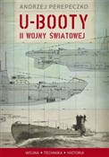 Polska książka : U-booty II... - Andrzej Perepeczko