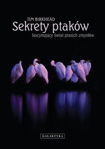 Picture of Sekrety ptaków Fascynujący świat ptasich zmysłów