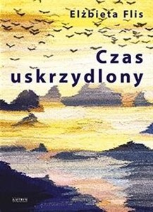 Obrazek Czas uskrzydlony