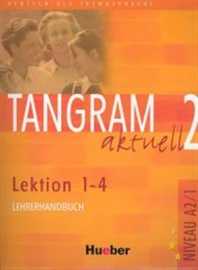 Picture of Tangram Aktuell 2 Lehrerhandbuch Lektion 1-4