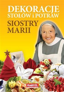Picture of Dekoracje stołów i potraw siostry Marii