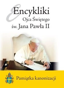 Obrazek Encykliki Ojca Świętego św. Jana Pawła II Pamiątka kanonizacji