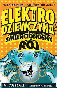 Obrazek Elektrodziewczyna i śmiercionośny rój