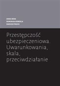 Przestępcz... - Anna Bera, Dominika Kordela, Dariusz Pauch -  Polish Bookstore 