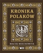 Książka : Kronika Po... - Miechowita (Maciej z Miechowa) Maciej