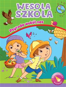 Obrazek Wesoła szkoła. Przyroda wokół nas