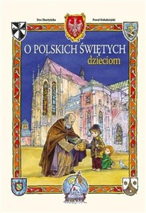 Picture of O polskich świętych dzieciom