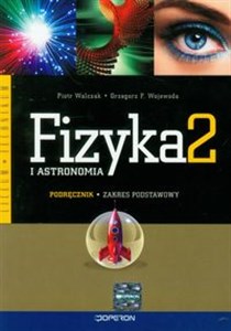 Obrazek Fizyka i astronomia 2 Podręcznik Zakres podstawowy Liceum, technikum