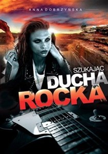 Obrazek Szukając ducha rocka
