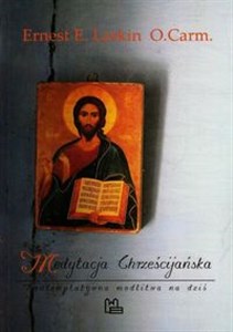 Picture of Medytacja chrześcijańska Kontemplatywna modlitwa na dziś