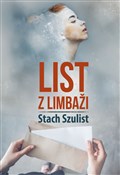 Książka : List z Lim... - Stach Szulist