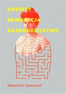 Picture of Kobiety Rewolucja Kaznodziejstwo