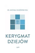 Książka : Kerygmat d... - Michał Olszewski