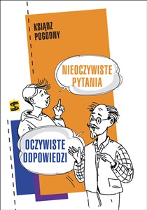 Obrazek Nieoczywiste pytania Oczywiste odpowiedzi