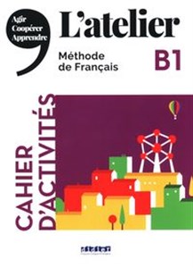 Obrazek L'atelier B1 Cahier d'activities