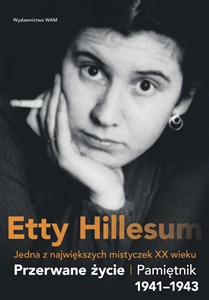 Picture of Przerwane życie Pamiętnik Etty Hillesum 1941–1943