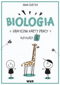 Obrazek Biologia. Graficzne karty pracy dla klasy 6