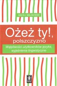 Ożeż ty! P... - Maciej Malinowski -  Polish Bookstore 