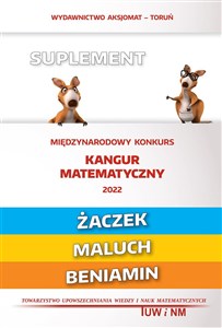 Obrazek Matematyka z wesołym kangurem - Suplement 2022 (Żaczek/Maluch/Beniamin)