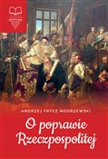 Polska książka : O poprawie... - Andrzej Frycz Modrzewski
