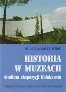 Picture of Historia w muzeach Studium ekspozycji Holokaustu