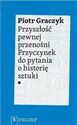 Przyszłość... - Piotr Graczyk -  foreign books in polish 