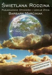 Obrazek Świetlana Rodzina Plejadiańskie opowieści i lekcje życia