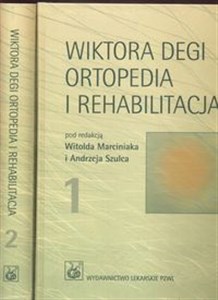 Picture of Wiktora Degi ortopedia i rehabilitacja Tom 1 / 2