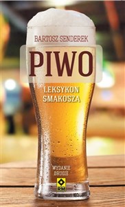 Picture of Piwo Leksykon smakosz Najlepsze piwa z polskich sklepów