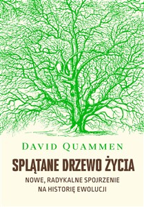 Picture of Splątane drzewo życia Nowe, radykalne spojrzenie na teorię ewolucji