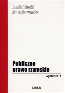 Picture of Publiczne Prawo Rzymskie Skrypt wraz z wyborem źródeł