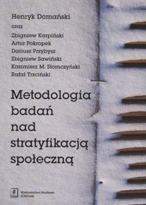 Picture of Metodologia badań nad stratyfikacją społeczną