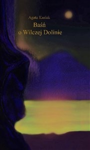 Picture of Baśń o Wilczej Dolinie