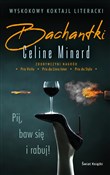 Bachantki - Celine Minard -  books from Poland