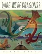 Dare We Be... - Barry Falls -  foreign books in polish 