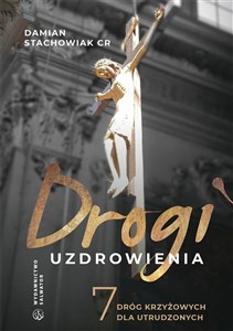 Obrazek Drogi uzdrowienia