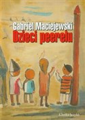 Dzieci Pee... - Gabriel Maciejewski -  foreign books in polish 