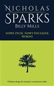 Nowe życie... - Nicholas Sparks, Billy Mills -  books in polish 