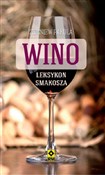 Wino Leksy... - Zbigniew Pakuła -  books in polish 