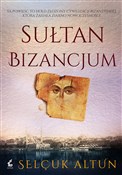 Sułtan Biz... - Selcuk Altun -  books from Poland