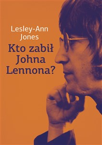 Picture of Kto zabił Johna Lennona?