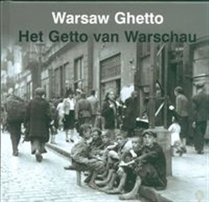 Obrazek Warsaw Ghetto Het Getto van Warschau Getto Warszawskie  wersja angielsko holenderska