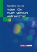 polish book : Wczesne i ... - Gokhan Ozyigit, Ugur Selek