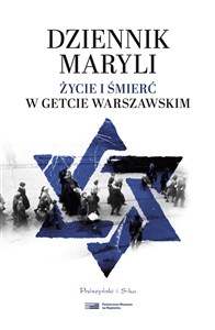 Picture of Dziennik Maryli Życie i śmierć w Getcie Warszawskim