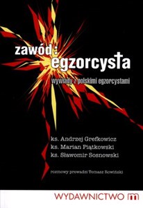 Obrazek Zawód egzorcysta Wywiady z polskimi egzorcystami