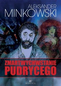 Picture of Zmartwychwstanie Pudrycego