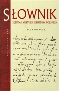 Picture of Słownik języka i kultury Jezuitów polskich