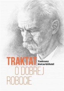 Picture of Traktat o dobrej robocie