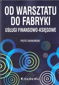 Obrazek Od warsztatu do fabryki usługi finansowo-księgowe