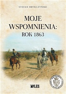 Picture of Moje wspomnienia: rok 1863